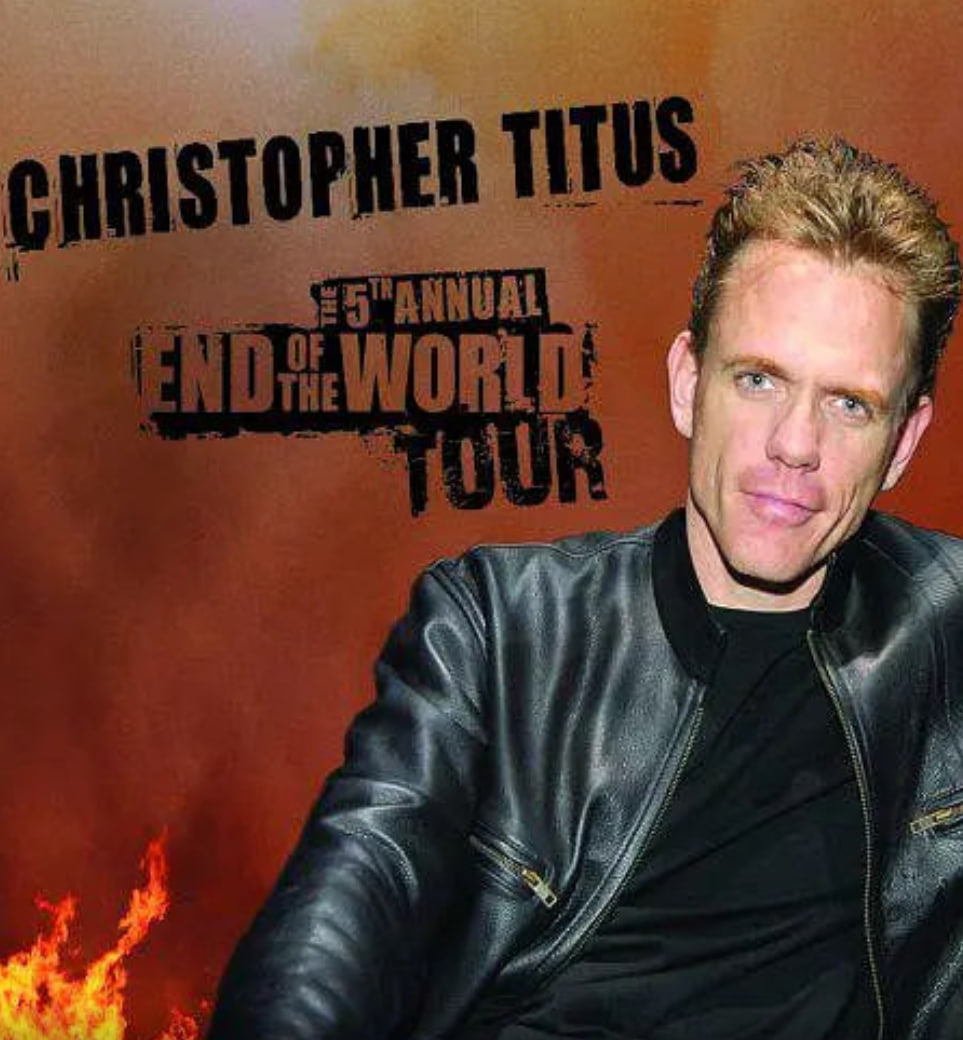 克里斯托弗·泰特斯第五届世界末日巡演(全集)