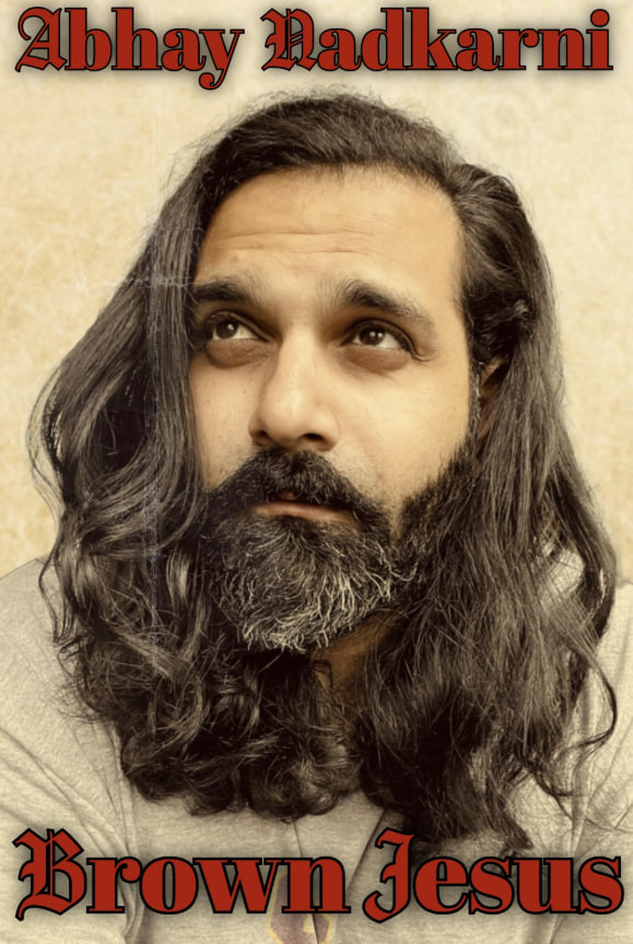 Abhay Nadkarni：棕色耶稣(全集)